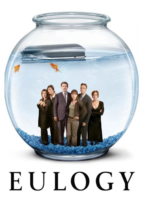 Eulogy 2004 Film Completo Download