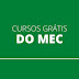 MEC lançou 117 cursos online gratuitos com certificado, acesse e se inscreva