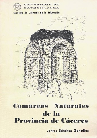 COMARCAS NATURALES DE LA PROVINCIA DE CÁCERES