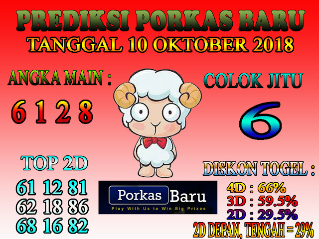 Prediksi Togel Porkas Baru 10 Oktober 2018