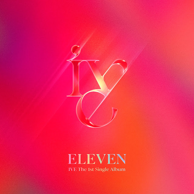 IVE – ELEVEN (1st Single Album) Descargar