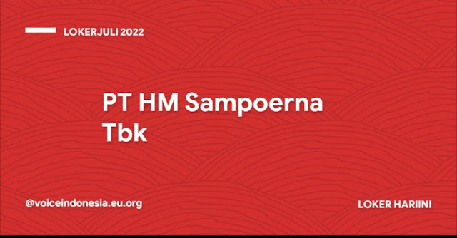 Lowongan Kerja 2022 di Bandung  Loker Bandung Hari Ini  Info Loker Bandung 2022  Loker HM Sampoerna