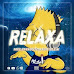 Melaninos - Relaxa (feat­. Double K) [Baixar]