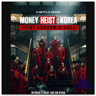 Phi Vụ Triệu Đô: Hàn Quốc - Money Heist: Korea (Tập 7 mới 2022) Review phim, tải phim, Xem online, Download phim http://www.xn--yuphim-iva.vn