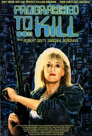 Programmed to Kill 1987 movie downloading link