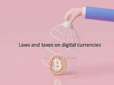 الجوانب القانونية والضريبية للتعامل بالعملات الرقمية Laws and taxes on digital currencies