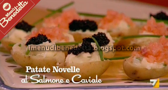 Patate Novelle con Salmone e Caviale di Benedetta Parodi