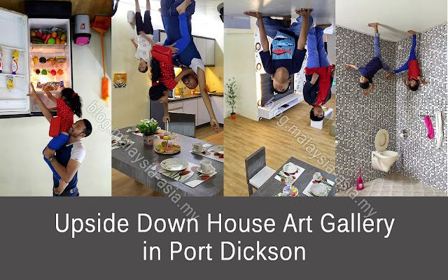 Upside Down House Gallery in Port Dickson