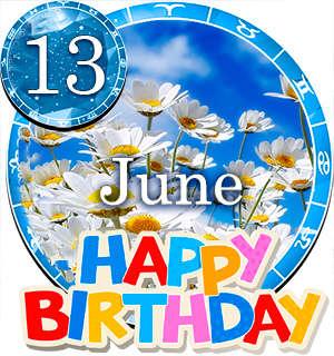 June 13 Birthday Horoscope