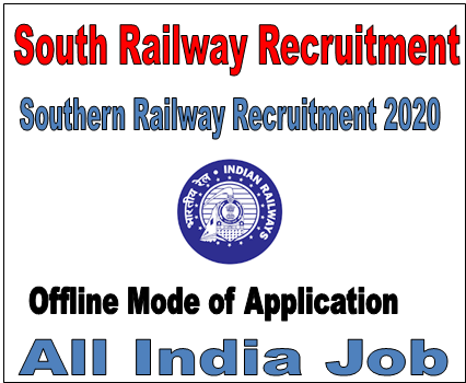 South Railway Recruitment 2020