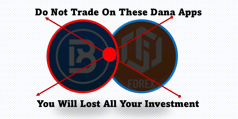 Avoid Trading on the BtcDana and ForexDana Apps, They Are Scams