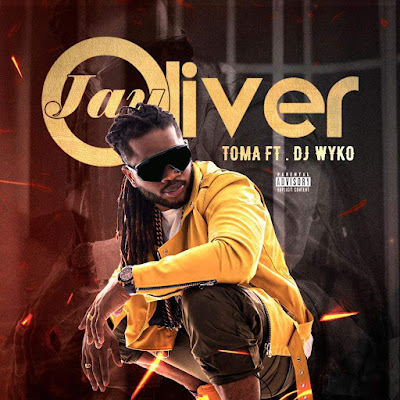 Jay Oliver - Toma (feat. DJ Wyko)