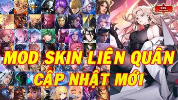 Hướng dẫn Mod Skin Liên Quân Có Hiệu Ứng Âm Thanh V14