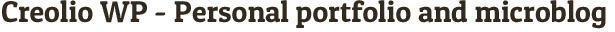 Creolio WP - Personal portfolio and microblog