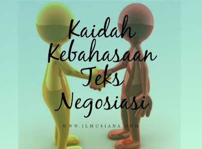  Bisakah kamu sebutkan kaidah kebahasaan dalam teks negosiasi 9+ Kaidah Kebahasaan Teks Negosiasi