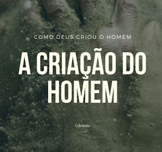 A Criação do Homem