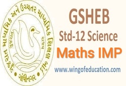 Std-12 Maths IMP Question For March-2019 (Gujarati-English Medium)