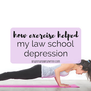 7 ways exercise helped with my law school anxiety and my law school depression during my first year of law school. How to handle law school depression and anxiety. How do you cope with law school depression. How exercise helped with my depression. Ways to handle law school depression. What to do if you feel depressed in law school. My struggle with depression in law school. How to deal with law school stress. How to deal with law school anxiety. Exercise for stress and anxiety | brazenandbrunette.com