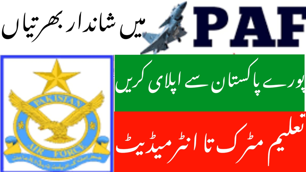 Pakistan air force civilian jobs,Pakistan air force civilian jobs 2023,PAF Civilian Job Opportunities,