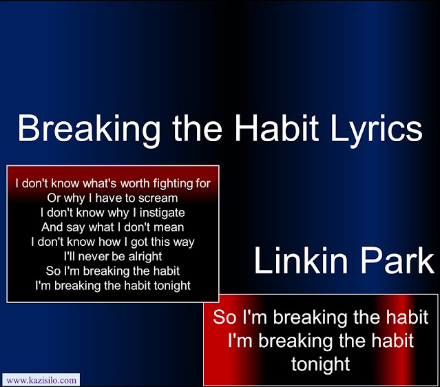 Linkin Park Lyrics Breaking the Habit