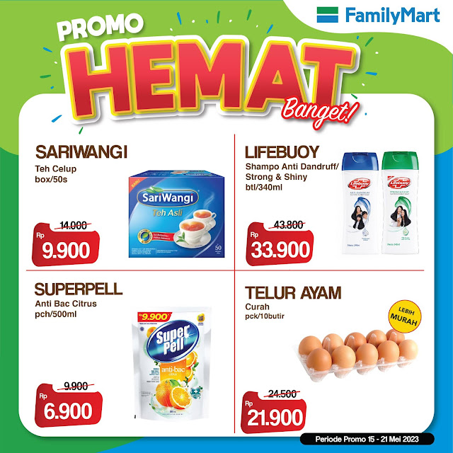 Promo HEMAT FamilyMart 15 - 21 Mei  2023