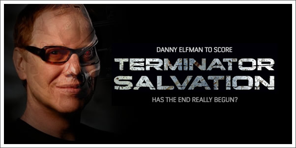 Danny Elfman to Score Terminator Salvation