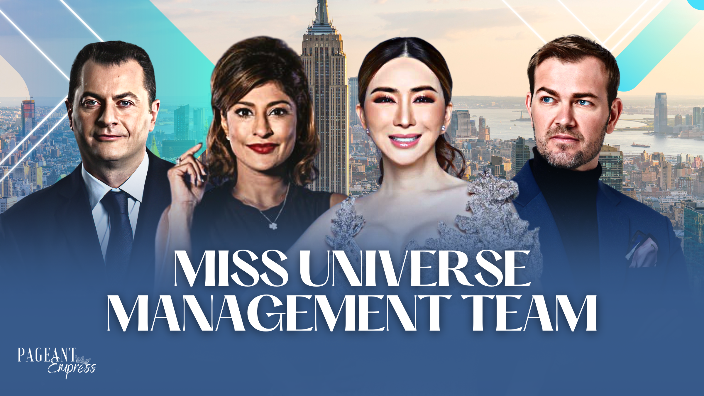 Introducing the Miss Universe Management Team