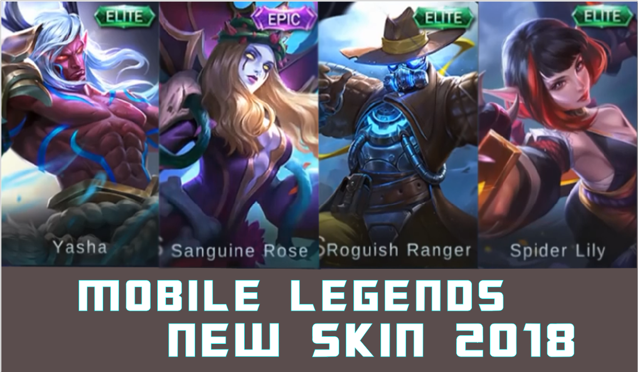 Update Skin Bocoran 2018 Mobile Legends