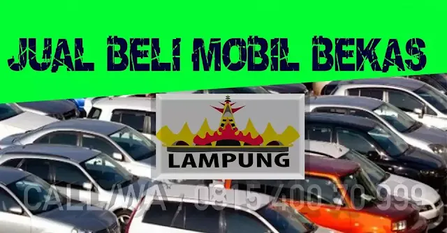 Gambaran Umum tentang Mobil Bekas di Lampung