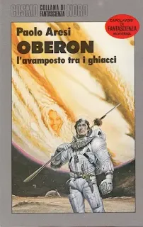 La copertina di Oberon. L'avamposto tra i ghiacci - Cosmo Argento 175