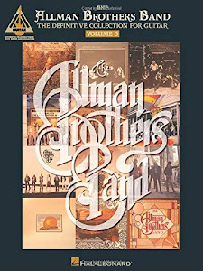 The Allman Brothers Band: The Definitive Collection for Guitar