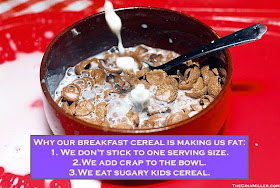 breakfast cereal makes you fat, does breakfast cereal make you fat