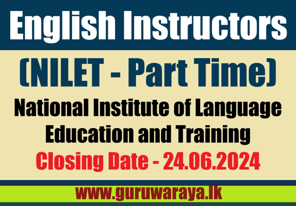English Instructors - NILET (Part-Time)
