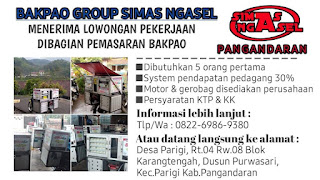 Loker Bakpao Grup Simas NGasel Parigi Pangandaran