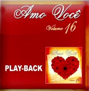 Coleção Amo Você - Volume 16 (2010) Play Back