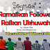 Segmen : Ramaikan Follower,Raikan Ukhuwah..