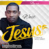 F! MUSIC: Jesus - West (@Iamccwest) | @FoshoENT_Radio