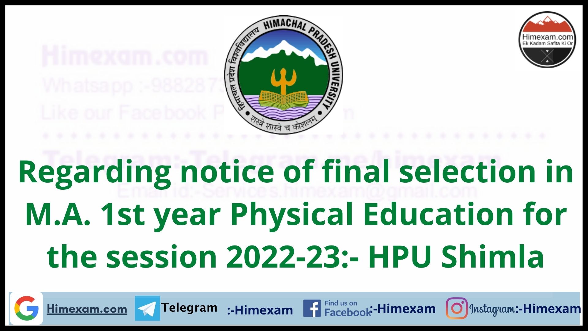 Regarding notice of final selection in M.A. 1st year Physical Education for the session 2022-23:- HPU Shimla