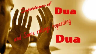  Importance of Dua in Ramadan and some rules regarding Dua