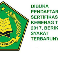Terbaru Telah dibuka Pendaftaran Sertifikasi Guru Kemenag 2017 Telah Buka Berikut Persyaratannya