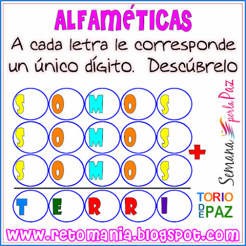 Alfamética, Criptoaritmética, Criptograma, Criptosuma, Paz, Semana por la Paz, Las matemáticas y la Paz, Juego de letras, Juego de palabras, Acertijos con Palabras