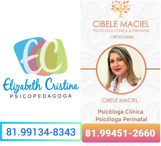 Psicóloga Cibele Maciel e Psicopedagoga Elizabeth Cristina atendem em Santa Cruz do Capibaribe