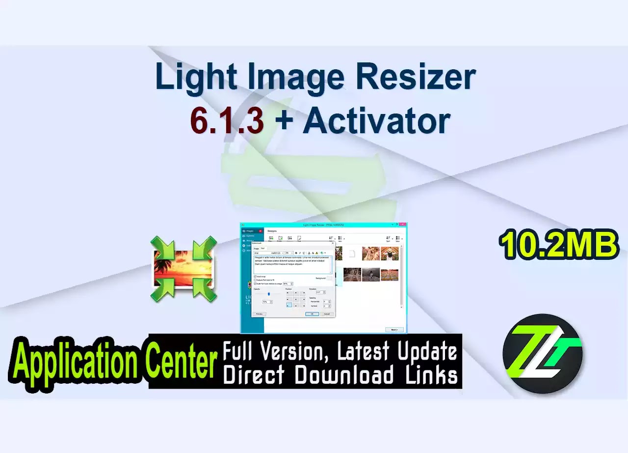 Light Image Resizer 6.1.3 + Activator