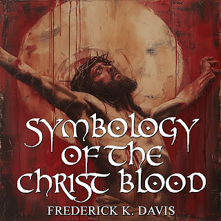 Symbology Of Christ Blood