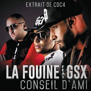 La Fouine feat. GSX - Conseil d'Ami