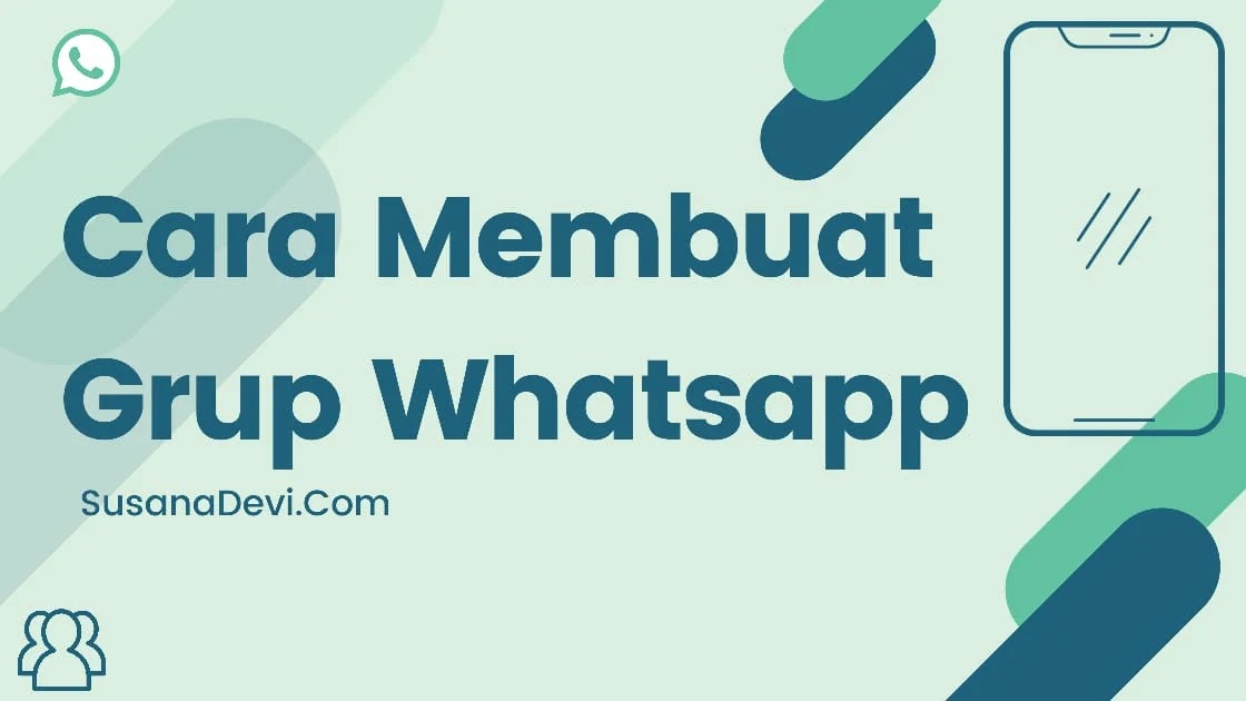 √ Cara Membuat Grup Whatsapp