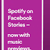 Deel je favoriete Spotify muziek nu ook op Facebook Stories