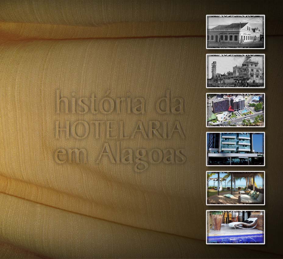 HISTORIA DA HOTELARIA EM ALAGOAS