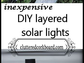 DIY Layered Solar Lights 