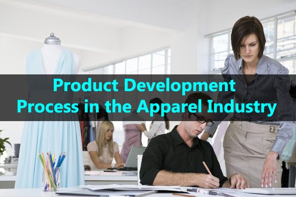 Product development in apparel industry